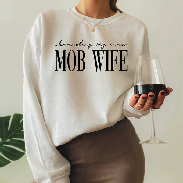 Channeling my inner MOB WIFE Gildan Crewneck T-shirt